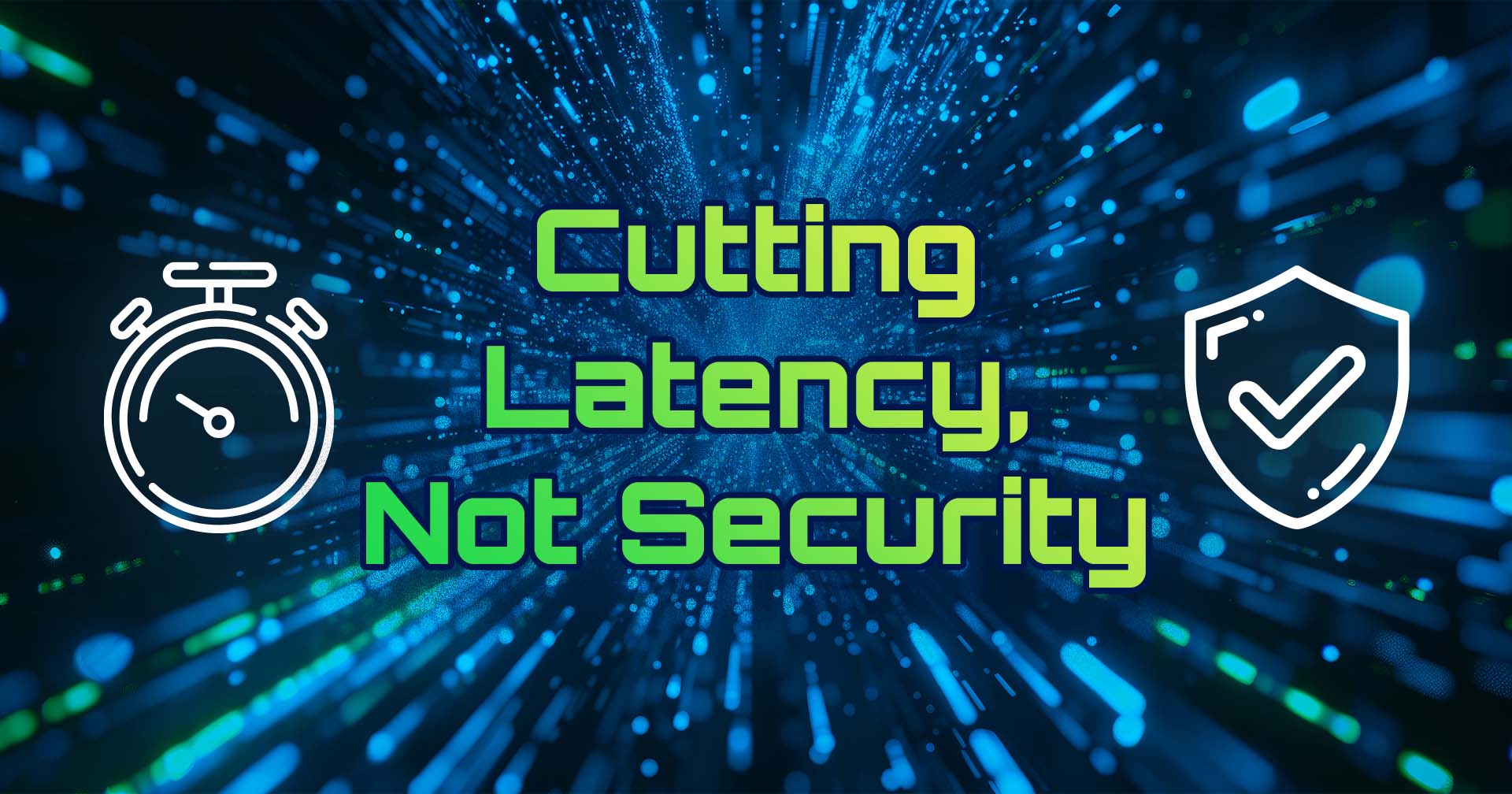 ストップウォッチと &quot;Cutting Latency, Not Security &quot;と書かれたチェックマークの盾が描かれたイラスト。